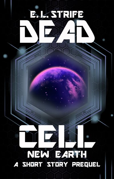 New Earth (Dead Cell, #0)