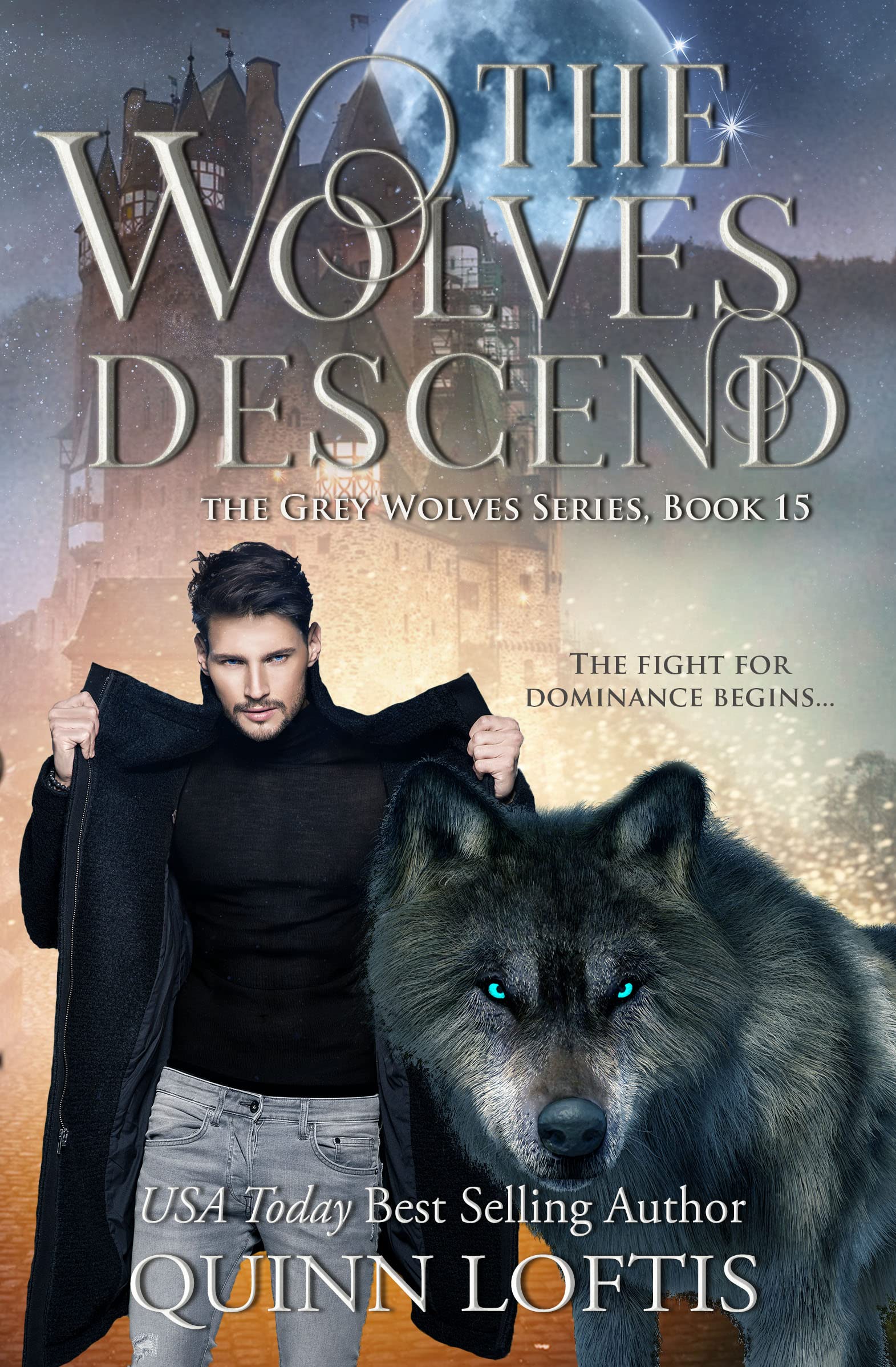 The Wolves Descend (The Grey Wolves, #15)
