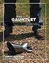 The Gauntlet: A Bible Study That Even Works for Busy Dads and Sons