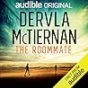 The Roommate by Dervla McTiernan