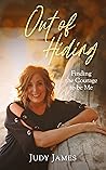 Out of Hiding: Finding the Courage to Be Me