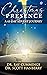 Christmas Presence: A 41-Da...