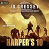 Harper's Ten by J.G. Cressey