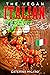 The Vegan Italian Cookbook:...