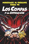 Los Compas y la Entidad.Exe