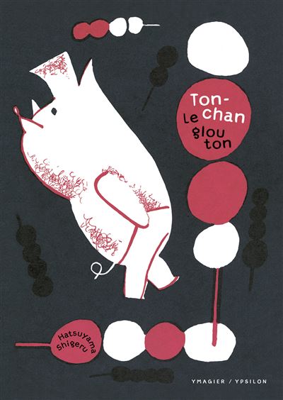 Ton-chan le glouton (Hardcover)