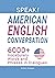 Speak! American English Con...
