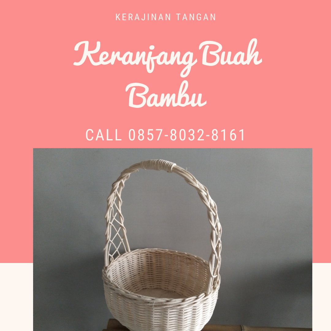STOCK BANYAK, Call 0857-8032-8161, Besek Bambu Berkat Jaya Melayani Arjasari - Bandung - Jawa Barat