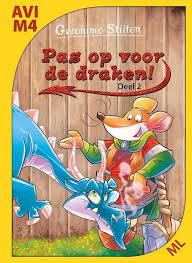 Pas op voor de draken! Deel 2 Geronimo Stilton (Hardcover)