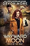 Wayward Moon (Souls of the Road, #2) Wayward Moon (Souls of the Road, #2)