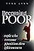 Becoming POOR: People who Overcome Opposition thru Righteousness