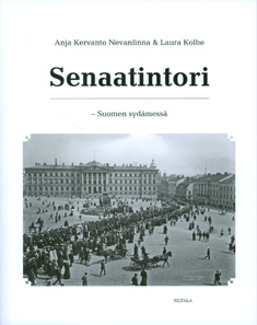 Senaatintori - Suomen sydämessä: esseitä