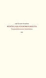 Näköaloja kadunkulmalta: Kaupunkihistorian kirjoituksia