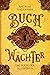 Buchwächter - Das Buch der ...