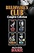 The Billionaires Club Complete Collection: The Debt / The Risk / The Proposition / The Deal
