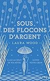 Sous des flocons ...