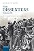 The Dissenters: Volume III: The Crisis and Conscience of Nonconformity