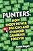 Punters: How Paddy Power Bet Billions and Changed Gambling Forever