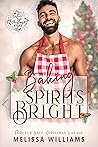 Baking Spirits Bright (Forever Safe: Christmas Village)