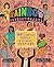 Rainbow Revolutionaries: Fifty LGBTQ+ People Who Made History – A Vibrant Illustrated Biography of Influential Queer Heroes for Kids (Ages 8-12)