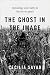 The Ghost in the Image