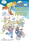 The Real Riley Mayes: A Graphic Novel