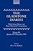 The Gladstone Diaries: With...
