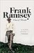 Frank Ramsey: A Sheer Excess of Powers