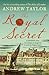 The Royal Secret (James Marwood & Cat Lovett #5)