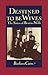Destined to be Wives by Barbara Caine