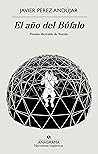El año del búfalo by Javier Pérez Andújar