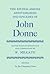 The Epithalamions, Anniversaries and Epicedes of John Donne by John Donne