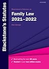 Blackstone's Statutes on Family Law 2021-2022 (Blackstone's Statute Series)