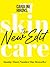Skincare: The New Edit