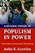 A Dynamic Theory of Populis...