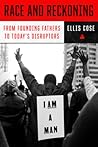 Race and Reckoning: From Founding Fathers to Today’s Disruptors – An Incisive Work on Democracy, White Nationalism, and Historical Truth in America