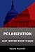 Polarization: What Everyone Needs to Know®
