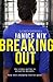 Breaking Out by Janice Nix