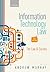 Information Technology Law: The Law and Society