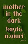 Mother in the Dark