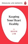 Keeping Your Heart Healthy Keeping Your Heart Healthy