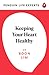 Keeping Your Heart Healthy by Boon Lim