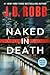 Naked in Death by J.D. Robb