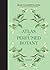 Atlas of Perfumed Botany
