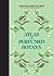 Atlas of Perfumed Botany