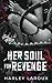 Her Soul for Revenge (Souls Trilogy, #2)