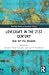 Lovecraft in the 21st Century (Routledge Studies in Speculative Fiction)
