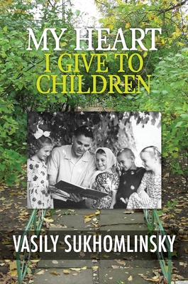 My Heart I Give to Children