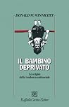 Il bambino depriv...