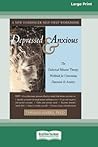 Depressed & Anxious [Standard Large Print 16 Pt Edition]